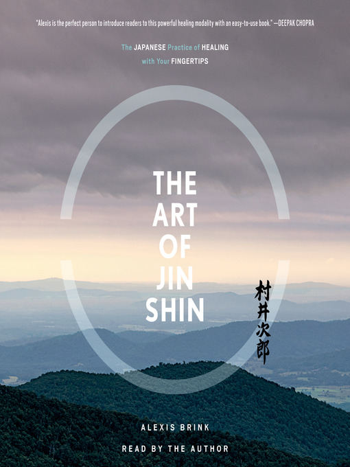 Title details for The Art of Jin Shin by Alexis Brink - Available